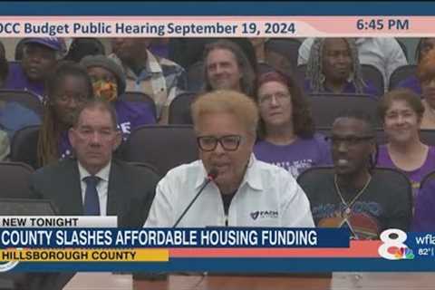 Hillsborough County slashes $8M from affordable housing funding