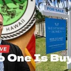 Hawaii''s Real Estate Market Is Not Looking So Good!