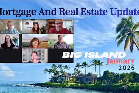 Hawaii Island Real Estate Update-Optimism Enters the Market