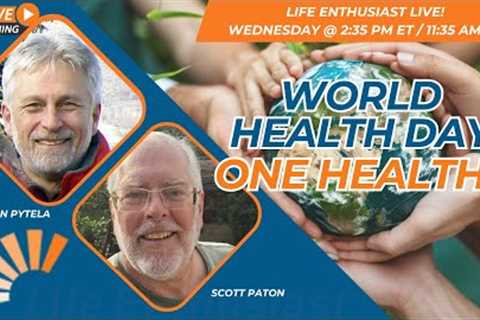 World Health Day: One Health!