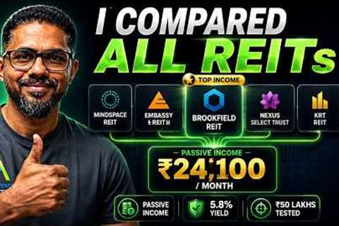 Best REIT for Passive Income? If ₹50 Lakhs invested Across Every REIT in India. What Happens?
