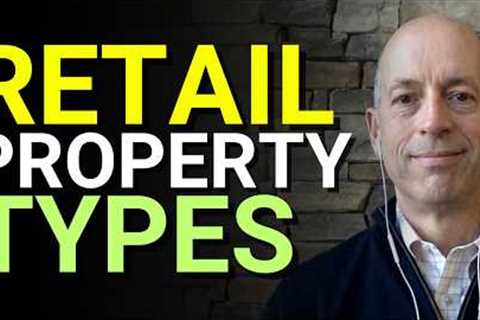Types Of Retail Property You Can Invest In