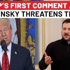 Trump First Comment After Zelensky Threatens Truce With Attack On Russian Nuclear Bomber Base